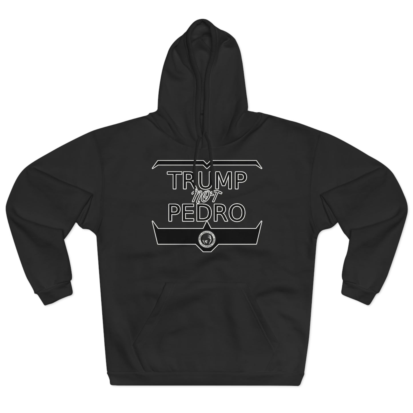 Trump not Pedro 2024 Hoodie