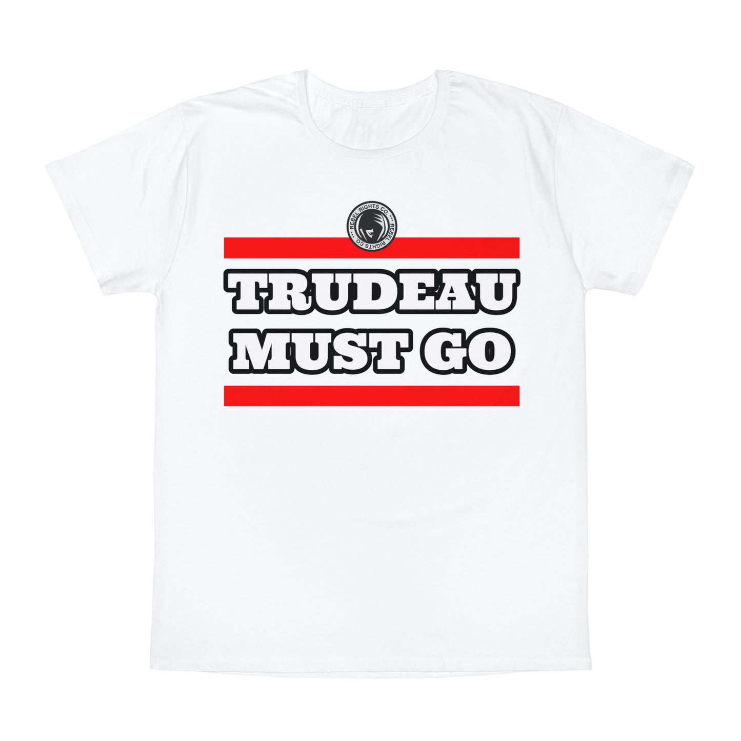 Trudeau Must Go T-Shirt