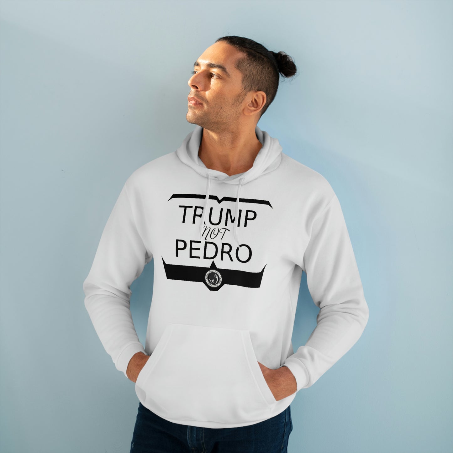 Trump not Pedro 2024 Hoodie